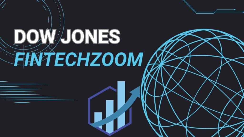 Dow Jones FintechZoom: A Case Study in Technological Transformation of Financial Markets