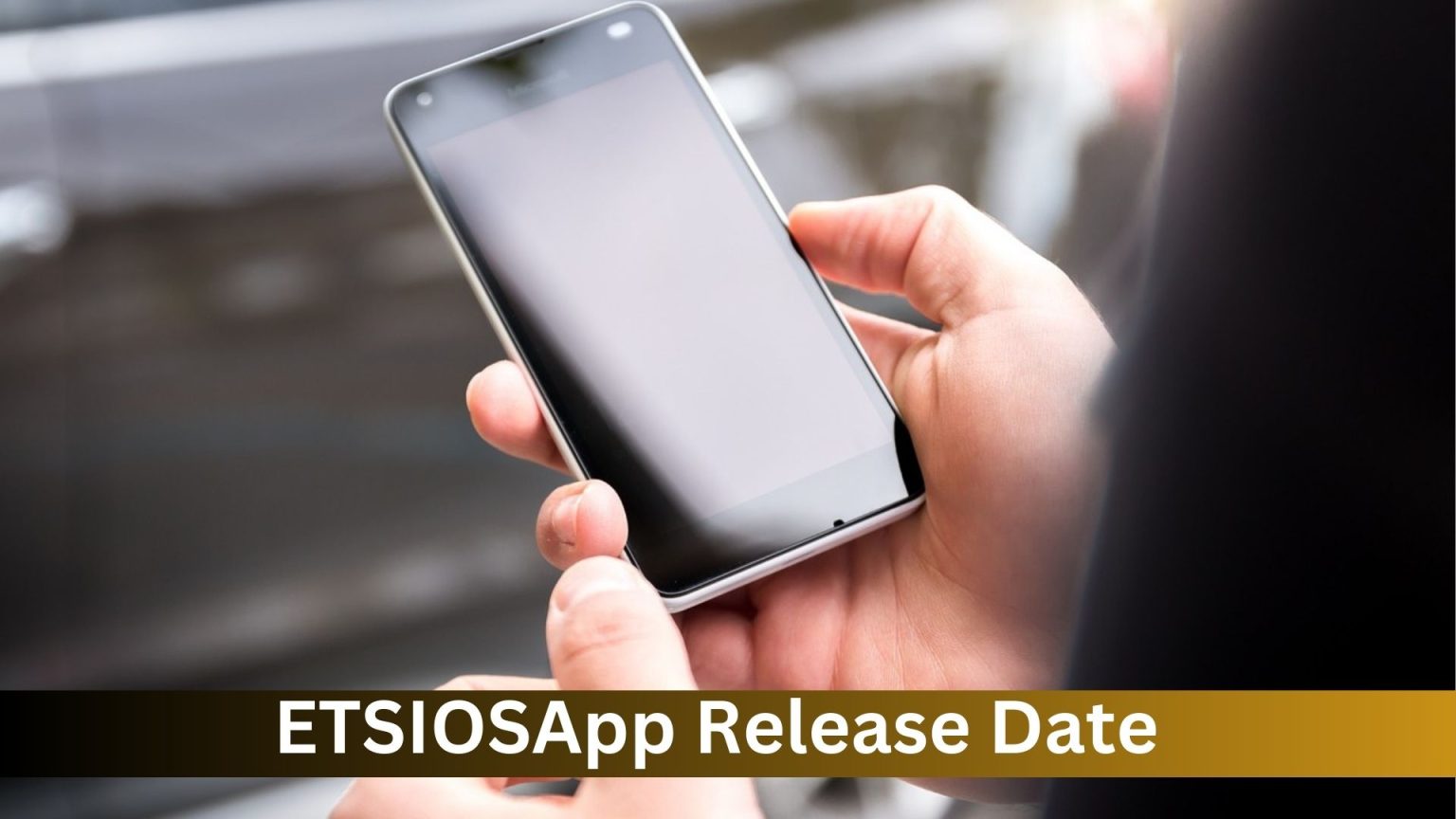 Etsiosapp Release Date: What to Expect