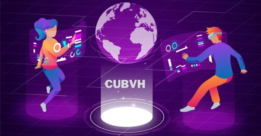 Understanding Cubvh: A Comprehensive Guide