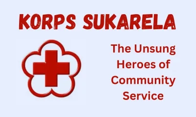 The Impact and Importance of Volunteer Corps (Korps Sukarela) in Community Development