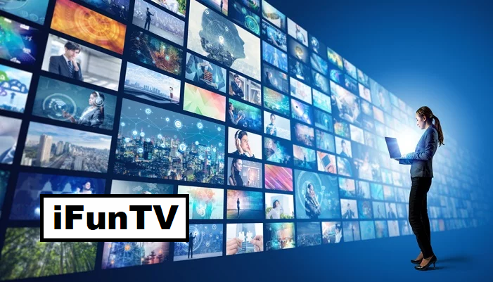 iFunTV: Revolutionizing Streaming Entertainment