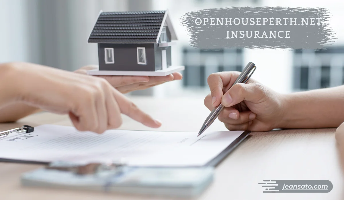 Comprehensive Guide to Insurance on OpenHousePerth.net