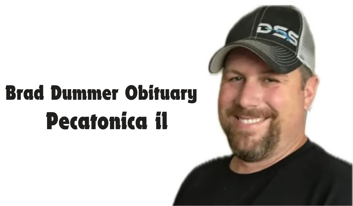 Brad Dummer Obituary Pecatonica, IL