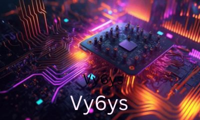 Exploring Vy6ys: A Comprehensive Overview